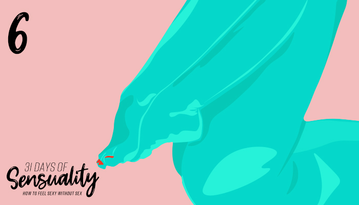 Day 6 Sensuality