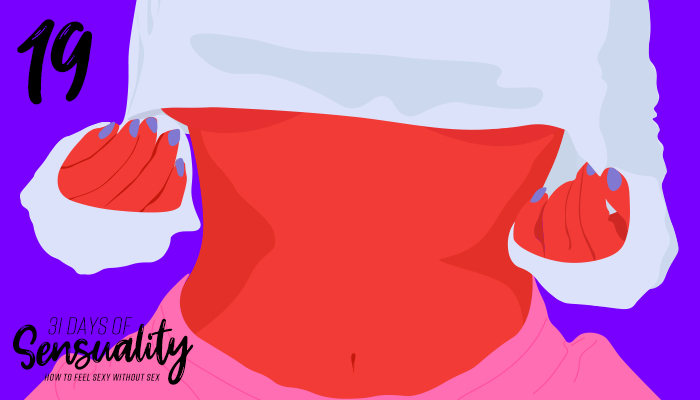 31 days of sensuality day 18-24