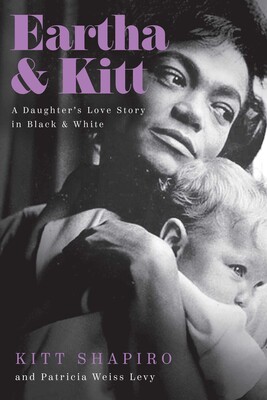 Eartha Kitt and Kitt Shapiro